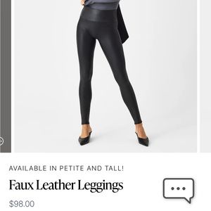 Spanx faux leather leggings. Size medium tall. Never worn, no tags.
